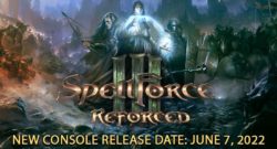 SpellForce 3 Reforced - Console Version Postponed to June